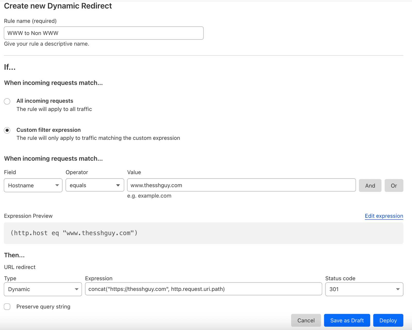 Screenshot of a web interface for creating a new dynamic redirect rule. The rule is named "WWW to Non WWW". The interface includes options for matching incoming requests, with a custom filter expression set to match the hostname "www.thesshguy.com". The redirect type is dynamic, with an expression to concatenate "https://thesshguy.com" with the request URI path. The status code for the redirect is set to 301.